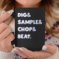 Dig&Sample&Chop&Beat シャツ Mpc ドラムサンプラー 音楽愛好家 コーヒーマグ 面白い贈り物