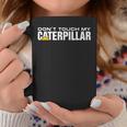 Dont Touch My Caterpillar Cat Machinist Driver Fan ショベルター コーヒーマグ 面白い贈り物