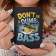 Don’T Be A Dumb Bass Fishing Lover コーヒーマグ 面白い贈り物