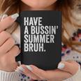 End Ofchool Year Teachers Have A Bussin'ummer Bruh コーヒーマグ 面白い贈り物