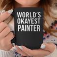 Painting Painter World's Okayest Painter コーヒーマグ 面白い贈り物