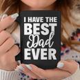 I Have The Best Dad Ever 面白い娘 息子のギフト コーヒーマグ 面白い贈り物