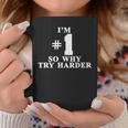 I'm 1O Why Try Harder シャツ コーヒーマグ 面白い贈り物