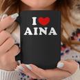 I Love Aina Amo Aina Taza de café Regalos divertidos