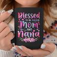 Mother's Day Blessed To Be Called Mom And Nana Flowers Coffee Mug Personalized Gifts