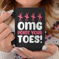 Omg Point Your Toes Dance Teacher Ballet コーヒーマグ 面白い贈り物