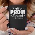 Prom Squad 2025 Proud Dad Graduate Prom Class Of 2025 Coffee Mug Unique Gifts