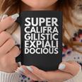 Supercalifragilisticexpiallegetic コーヒーマグ 面白い贈り物