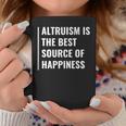 利他主義は幸福の源。利他主義者デザイン コーヒーマグ 面白い贈り物