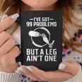 義足 I've Got 99 Problems But A Leg Ain't One コーヒーマグ 面白い贈り物
