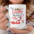 3月13日 誕生日 この女王は3月13日に生まれました コーヒーマグ 面白い贈り物
