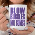 Big Print スローガン Blow Bubbles Not Bombs Rave Classic コーヒーマグ 面白い贈り物
