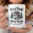 Out Of Breath Hiking Society Hiking Coffee Mug Personalized Gifts