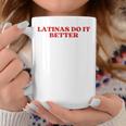 Latinas Do It Better Y2k Aesthetic コーヒーマグ 面白い贈り物