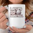 Layups Are For Basketball ゴルフ ユーモア スポーツ コーヒーマグ 面白い贈り物