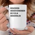 Reduzieren Wiederverwenden Recyceln Wiederholen コーヒーマグ 面白い贈り物