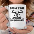 ドローン パイロット If I Duck Youhould Too ドローン フライングドローン Rc コーヒーマグ 面白い贈り物