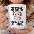 申し訳ありませんが、私のウーパールーパーは私を家に必要としています コーヒーマグ 面白い贈り物