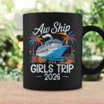 Awhip It's A Girls Trip 2026 マッチング クルーズ旅行 バケーション コーヒーマグ ギフトのアイデア