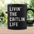 Caitlin の人生を生きている Caitlin コーヒーマグ ギフトのアイデア