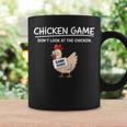 Chicken Game Do Not Look The Chicken You Look Game コーヒーマグ ギフトのアイデア