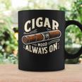 Cigar Mood Always On Cigar ファニーグラフィックtシャツ コーヒーマグ ギフトのアイデア