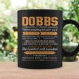 Dobbs Completely Unexplainable Notices Everything But Won’T Say It Name Coffee Mug Gifts ideas