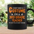 I Don't Need A Costume I'm A 3Rd Grade Teacher ハロウィン コーヒーマグ ギフトのアイデア