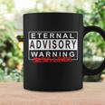 Eternal Advisory Warning Jesus Lives Cool Christmas コーヒーマグ ギフトのアイデア