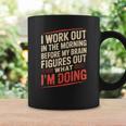 Gym Workout Weightlifting Humor Fitness Training Gear コーヒーマグ ギフトのアイデア