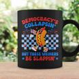 Hot Dog Democracy's Collapsing 4Th July Protest Trump Coffee Mug Gifts ideas