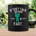 If They Talk Behind Your Back Fart かわいい動物モンスター コーヒーマグ ギフトのアイデア