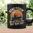 Gone Fishin’ Back When The Bait Runs Out Vintage Coffee Mug Gifts ideas