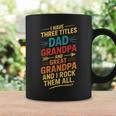 I Have Three Titles Dad And Grandpa 父の日 ビンテージtシャツ コーヒーマグ ギフトのアイデア