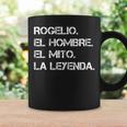 Hombre Nombre Rogelio El Hombre El Mito La Leyenda Taza de café Ideas de regalos