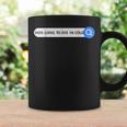 Hombres Es Hos Long To Die In Cold Taza de café Ideas de regalos
