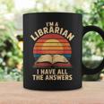 I'm A Librarian I Have The All Answers Retro Librarian コーヒーマグ ギフトのアイデア