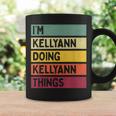 I'm Kellyann Doing Kellyann Things 面白い 名言 コーヒーマグ ギフトのアイデア
