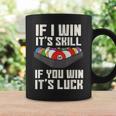 If I Win It'skill If You Win It's Luck プールプレーヤー プール ビリヤード コーヒーマグ ギフトのアイデア