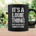 It's A Louie Thing You Wouldn't Understand Louie Thing コーヒーマグ ギフトのアイデア
