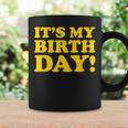 It's My Birthday コーヒーマグ ギフトのアイデア