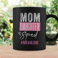 Mom Daughter Squad Unbreakblebond Coffee Mug Gifts ideas