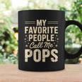 My Favorite People Call Me Pops Fathers Day コーヒーマグ ギフトのアイデア