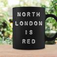 North London Is Red アーセナルcoyg フットボールスローガン コーヒーマグ ギフトのアイデア