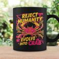 Reject Humanity Evolve To Crab ファニーカニ コーヒーマグ ギフトのアイデア
