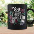 Retro Spooky Season You Inspire My Inner Serial Killer Coffee Mug Gifts ideas