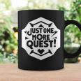 Rpg愛好家のためのjust One More Quest Gamer コーヒーマグ ギフトのアイデア