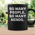 So Many Peopleo Many Minds 十人十色 英語 文字入り 格言 黒 他カラー メンズ コーヒーマグ ギフトのアイデア