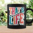 That Is Life Retro Groovyintage コーヒーマグ ギフトのアイデア