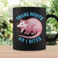 Trans Rights Or I Bites Possum Support Feminist Lgbtq Coffee Mug Gifts ideas